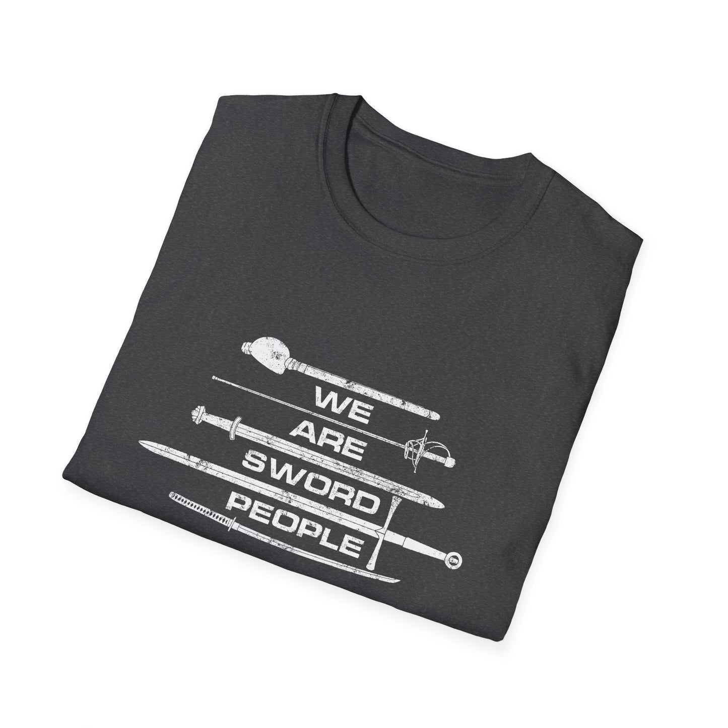 We Are Sword People Unisex Softstyle T-Shirt